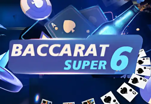Baccarat Super 6