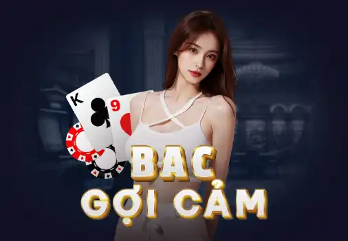 BAC Gợi cảm