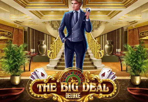 The Big Deal Deluxe