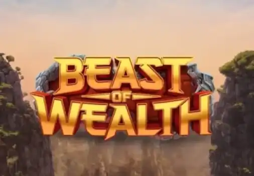 Beast of Wealth