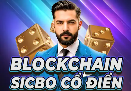 Blockchain Sic Bo Cổ Điển