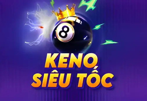 Keno Siêu Tốc